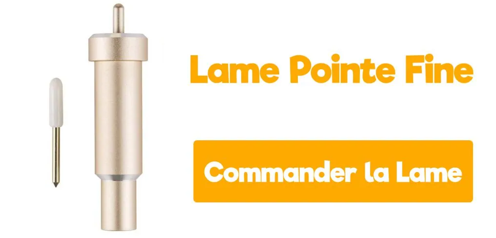 Lame pointe fine Cricut