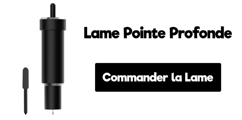 Lame Pointe Profonde Cricut