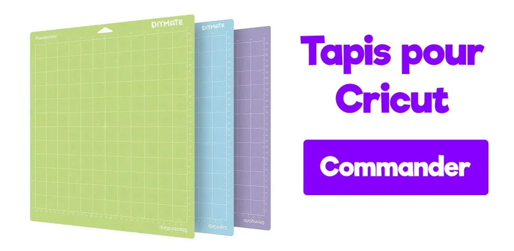 Commander les Tapis pour Cricut