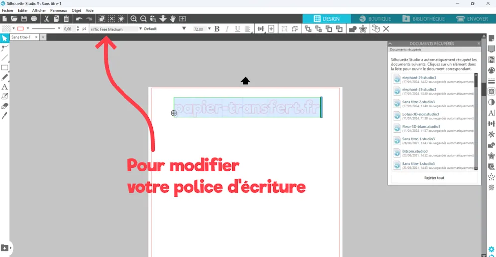 Silhouette Studio : texte « papier-transfert.fr » sélectionné et liste des polices pour modifier l'écriture